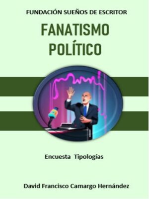 cover image of Fanatismo Político